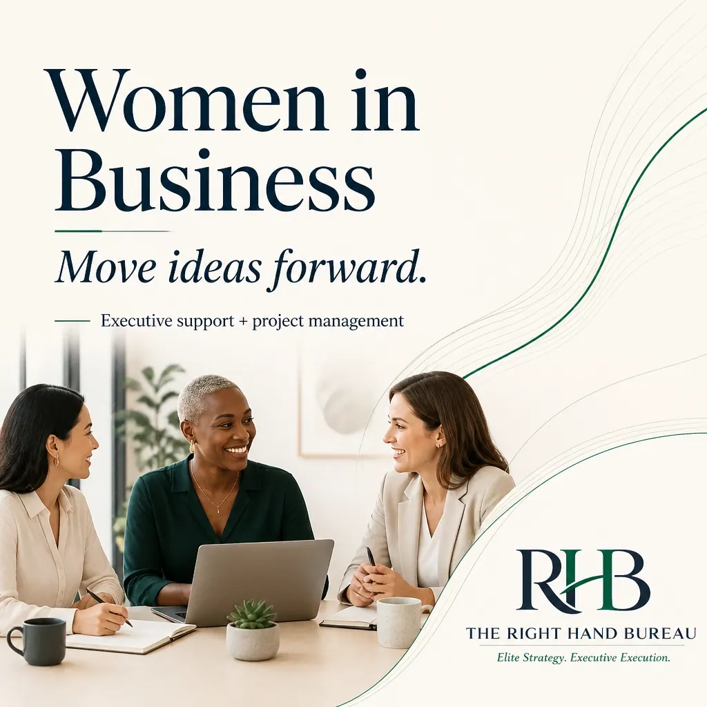 The Right Hand Bureau branded graphic with the words "Women in Business: Moving Ideas Forward"